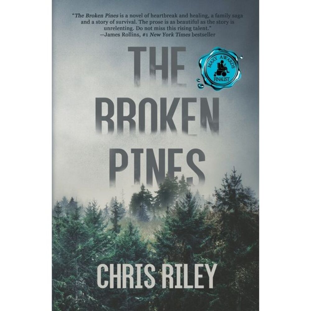 The Broken Pines: A Novel of Suspense -- Chris Riley